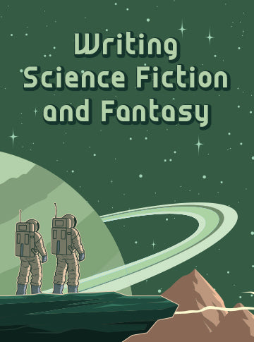 Writing Science Fiction and Fantasy